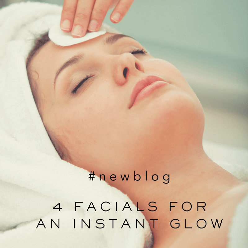 Be A Glow Getter With These New Age Facials